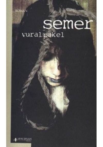 Semer - Vural Pakel - Yeni İnsan Yayınevi