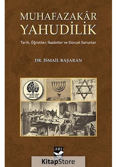 Muhafazakar Yahudilik - İsmail Başaran - Arı Sanat Yayınevi