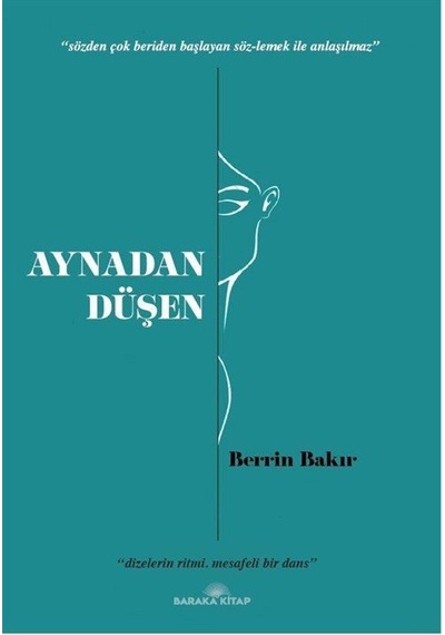 Aynadan Düşen - Berrin Bakır - Baraka Kitap