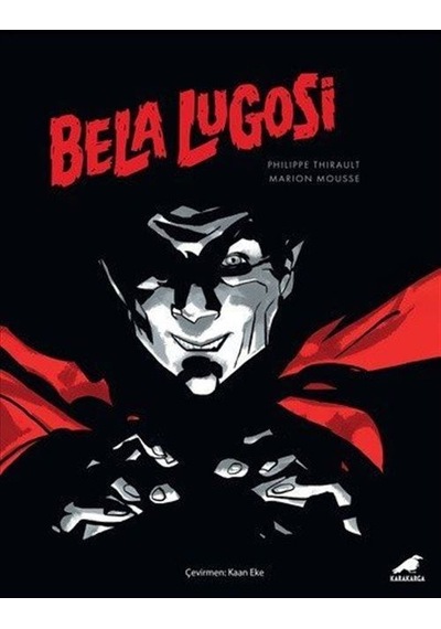 Bela Lugosi / Philippe Thirault