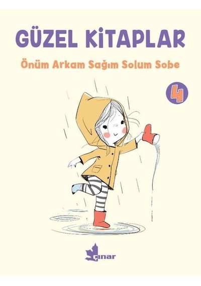 Güzel Kitaplar 4 - Önüm Arkam Sağım Solum Sobe- Çınar Yayınları