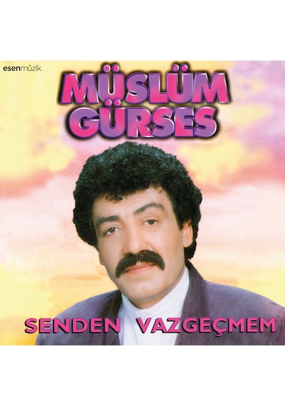Müslüm Gürses - Senden Vazgeçmem  (Plak)