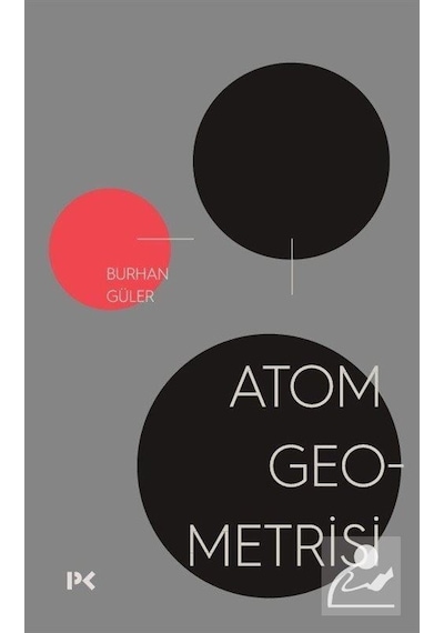 Atom Geometrisi  - Burhan Güler  - Profil Kitap