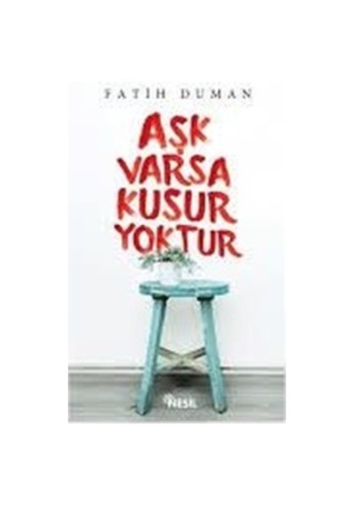 Aşk Varsa Kusur Yoktur Fatih Duman