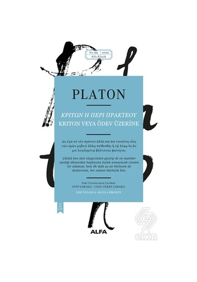 Kriton veya Ödev Üzerine - Platon - Alfa Yayıncılık