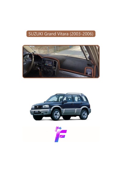 Suzukı Grand Vitara 2003-2006 Uyumlu Torpido Örtüsü Yansıma Önleyici Tam Koruma K46
