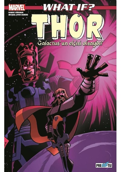 What If Thor Galactus'un Elçisi Olsaydı