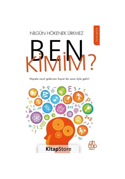 Ben Kimim? - Nilgün Hökenek Ürkmez - Ahbap Kitap