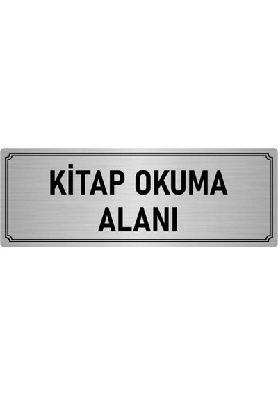 Metal Yönlendirme Levhası, Departman Kapı İsimliği Kitap Okuma Alanı 7x20 cm Gümüş Renk