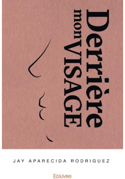 Derrière Mon Visage 0