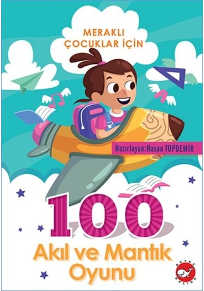 Meraklı Çocuklar İçin 100 Akıl Ve Mantık - Rxlu-593623