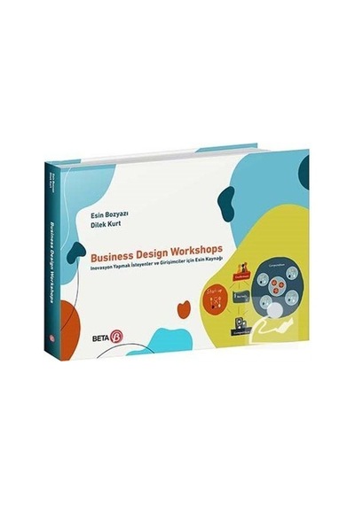 Business Design Workshops / Dilek Kurt