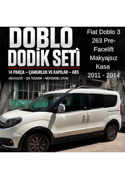 Fiat Doblo 263 Pre-facelift Makyajsız Kasa 2011 2012 2013 2014 Uyumlu 14 Parça Dodik Seti Çamurluk Ve Yan Kapı Koruma Çizik Hasar Engelleyici