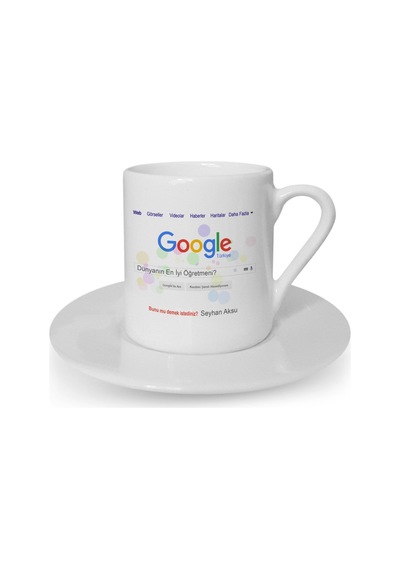 Kişiye Özel Google Dünyanın En İyi Öğretmeni Türk Kahvesi Fincanı