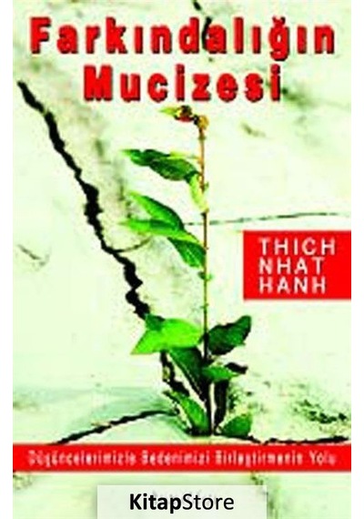 Farkındalığın Mucizesi - Thich Nhat Hanh