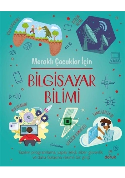 Meraklı Çocuklar İçin Bilgisayar Bilimi / Chris Oxlade