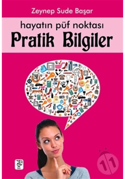 Hayatın Püf Noktası Pratik Bilgiler