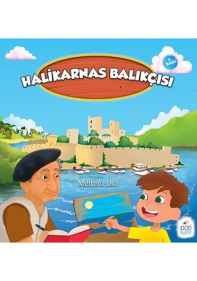 Halikarnas Balıkçısı - Meltem Ulu - Pötikare Yayınları