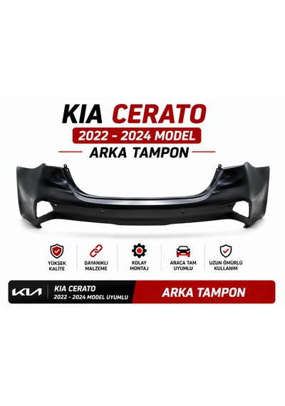 Kıa Cerato 2022-2024 Model Uyumlu Arka Tampon