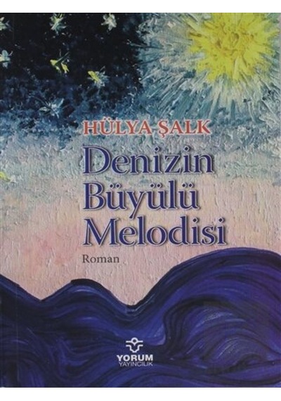 Yorum Yayıncılık - Denizin Büyülü Melodisi