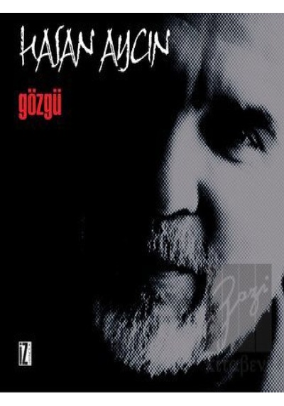 Gözgü - Hakan Aycın - İz Yayıncılık