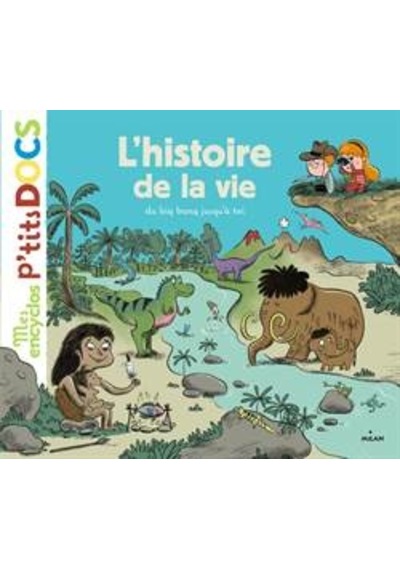 L'histoire de la vie 9782745963468