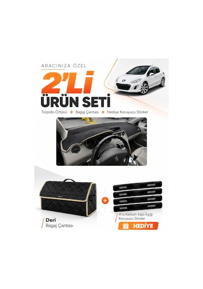 Peugeot 308 2008-2014 Uyumlu Torpido Örtüsü + Deri Bagaj Çantası + Sticker Seti - Siyah Bej