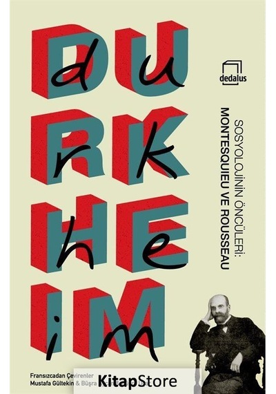 Sosyolojinin Öncüleri: Montesquieu ve Rousseau / Emile Durkheim N11.2586