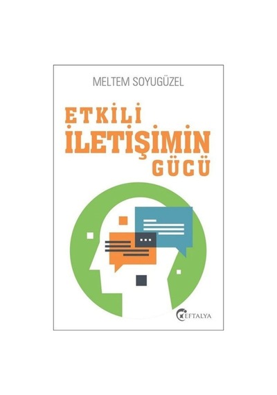 Etkili İletişimin Gücü - Meltem Soyugüzel