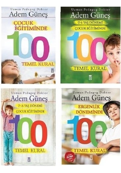 Pedagog Adem Güneş Çocuk Eğitiminde 100 Temel Kural Seti 4 Kitap