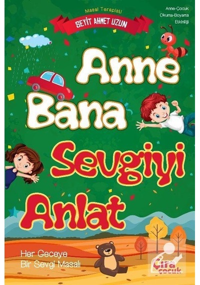 Mercankitap Anne Bana Sevgiyi Anlat / Seyit Ahmet Uzun