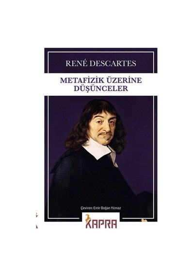 Metafizik Üzerine Düşünceler / Rene Descartes