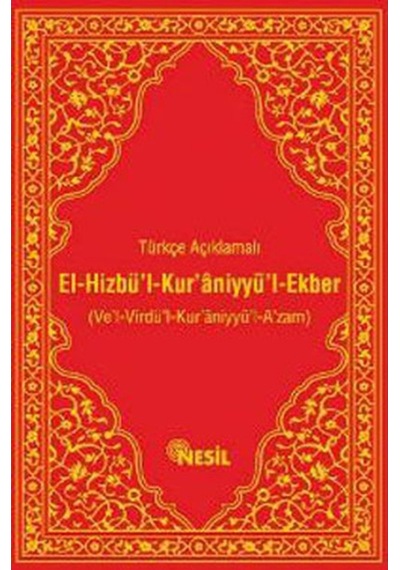 El -Hizbü'l -Kur'aniyyü'l -Ekber  - Bediüzzaman Said Nursi  - Nesil Yayınları