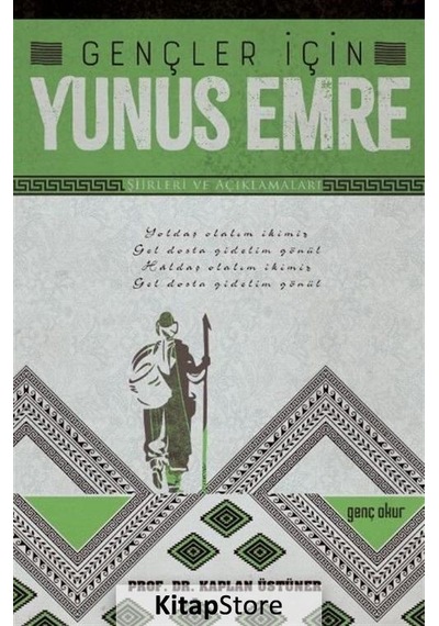 Kitapstore Gençler Için Yunus Emre Şiirleri Ve Açıklamaları / Kaplan Üstüner