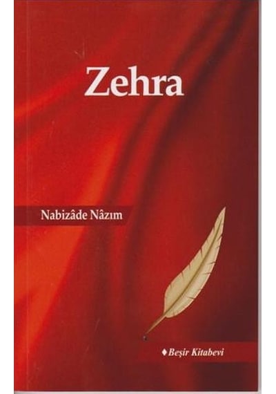 Zehra - Nabizade Nazım - Beşir Kitabevi
