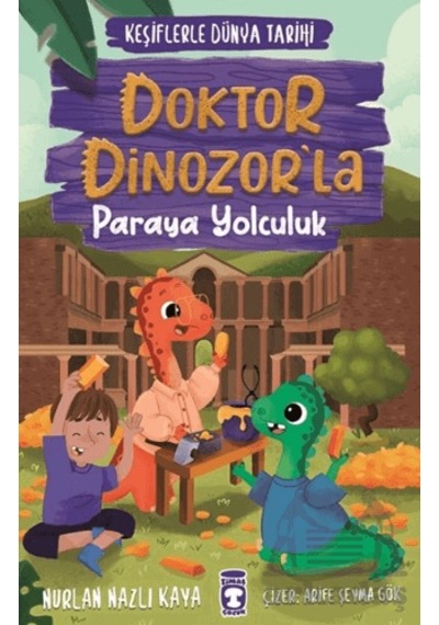 Doktor Dinozor La Paraya Yolculuk -