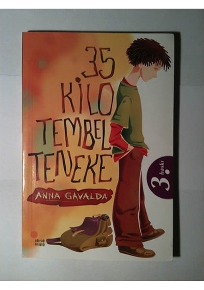 35 Kilo Tembel Teneke Anna Gavalda Günışığı Yay