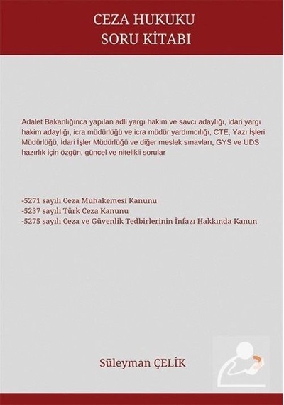 Ceza Hukuku Soru Kitabı - Süleyman Çelik - Cinius