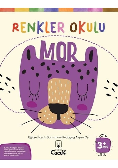 Renkler Okulu - Mor 3+Yaş - Ayşen Oy - Floki Çocuk