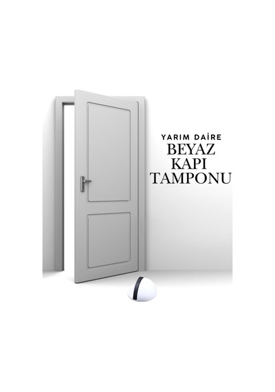Beyaz Yarım Daire Yapışkanlı Kapı Tamponu Kapı Stoperi Metal Kapı Stopu Durdurucu Kapı Koruyucu