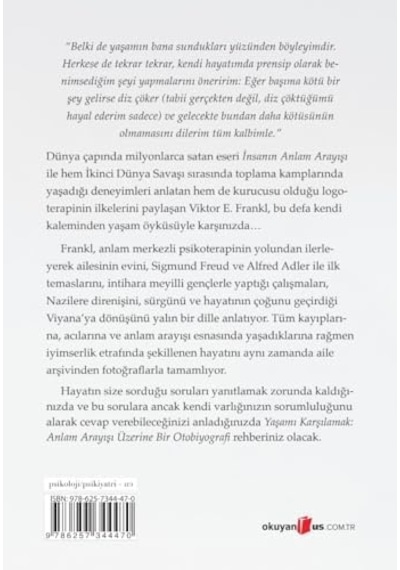 Yaşamı Karşılamak: Anlam Arayışı Üzerine Bir Otobiyografi