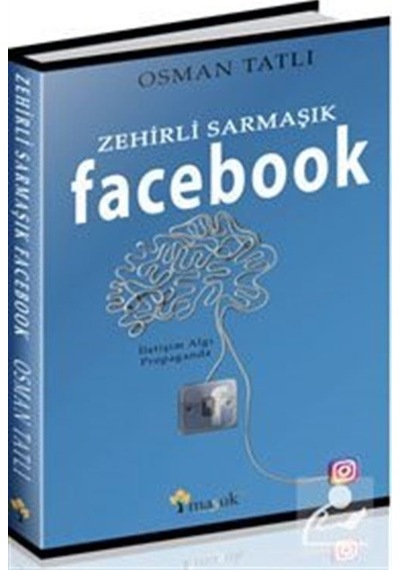 Zehirli Sarmaşık Facebook - Osman Tatlı - Maşuk Kitap