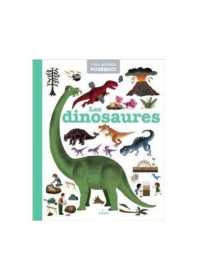 Les Dinosaures 9782745963444
