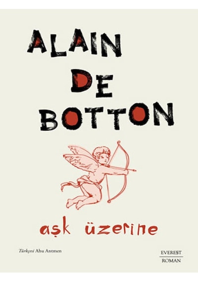 Aşk Üzerine - Alain De Botton - Everest Yayınları