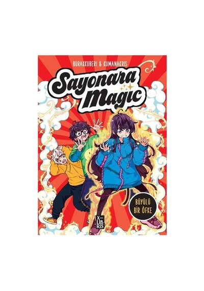 Sayonara Magic Cilt 4 - Büyülü Bir Öfke Burakkuberi - Kumanakris Xlibris