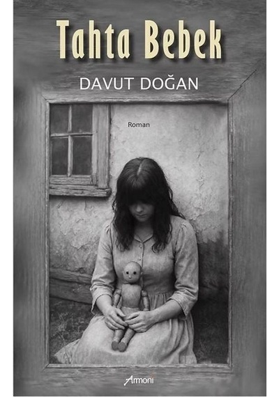 Tahta Bebek / Davut Doğan