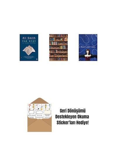 İlk Kişi Ve Diğer Öyküler + Bütün Hikâye Ve Diğerleri + Rastlantısal + Okuma Sticker'ları