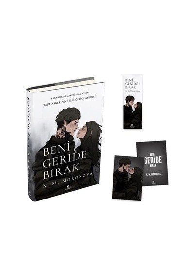 Beni Geride Bırak / K. M. Moronova