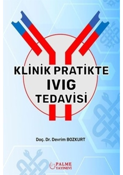 Klinik Pratikte Ivıg Tedavisi ( Palme )