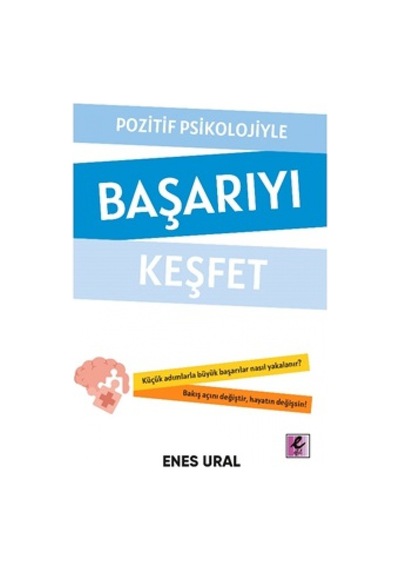 Pozitif Psikolojiyle BaşArıyı KeşFet (552963050)